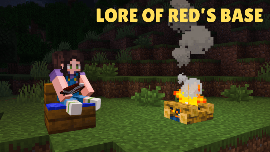 Lore of Red’s&nbsp;Base